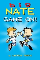 Book Cover for Big Nate: Game On! by Lincoln Peirce