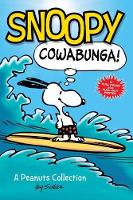 Book Cover for Snoopy: Cowabunga! by Charles M. Schulz