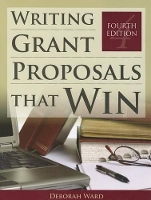 Book Cover for Writing Grant Proposals That Win by Deborah Ward