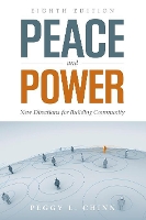 Book Cover for Peace And Power: New Directions For Building Community by Peggy L. Chinn