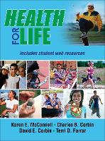 Book Cover for Health for Life With Web Resources-Cloth by Karen E. McConnell, Charles B. Corbin, David E. Corbin, Terri D. Farrar