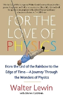 Book Cover for For the Love of Physics by Walter Lewin, Warren Goldstein