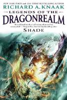 Book Cover for Legends of the Dragonrealm: Shade by Richard A. Knaak