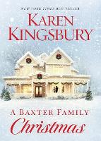 Book Cover for A Baxter Family Christmas by Karen Kingsbury