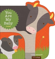 Book Cover for You Are My Baby Farm by Lorena Siminovich