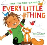 Book Cover for Every Little Thing by Cedella Marley, Bob Marley