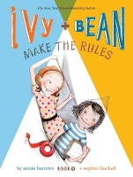 Book Cover for Ivy and Bean Make the Rules by Annie Barrows