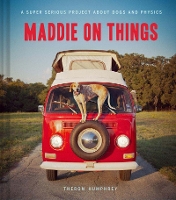 Book Cover for Maddie on Things by Theron Humphrey