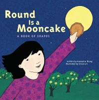 Book Cover for Round is a Mooncake by Roseanne Thong