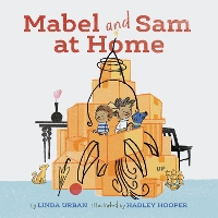 Book Cover for Mabel and Sam at Home by Linda Urban