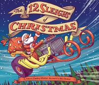 Book Cover for The 12 Sleighs of Christmas by Sherri Duskey Rinker