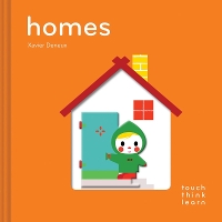 Book Cover for TouchThinkLearn: Homes by Xavier Deneux