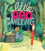 Book Cover for Little Red Writing by Joan Holub