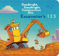 Book Cover for Excavator’s 123: Goodnight, Goodnight, Construction Site by Ethan Long, Sherri Duskey Rinker