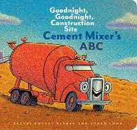 Book Cover for Cement Mixer's ABC by Sherri Duskey Rinker