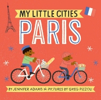 Book Cover for My Little Cities: Paris by Jennifer Adams