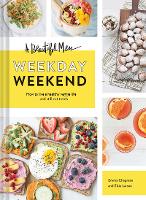 Book Cover for Beautiful Mess Weekday Weekend by Emma Chapman