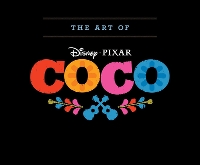 Book Cover for The Art of Coco by John Lasseter