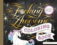 Book Cover for Fucking Awesome Coloring Book by Calligraphuck