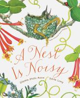 Book Cover for Nest Is Noisy by Dianna Hutts Aston