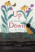 Book Cover for Up in the Garden and Down in the Dirt by Kate Messner