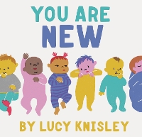 Book Cover for You Are New by Lucy Knisley