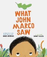 Book Cover for What John Marco Saw by Annie Barrows