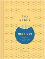 Book Cover for Two Minute Mornings: A Journal to Win Your Day Every Day by Neil Pasricha