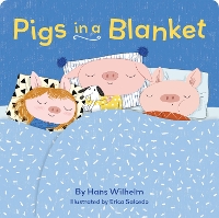 Book Cover for Pigs in a Blanket by Hans Wilhelm