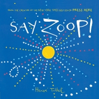 Book Cover for Say Zoop! by Herve Tullet