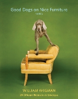 Book Cover for Good Dogs on Nice Furniture Notes by William Wegman