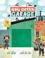 Book Cover for Big Green Garage by Jen Arena