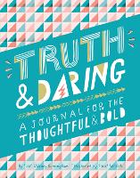 Book Cover for Truth & Daring by Sarah OLeary Burningham
