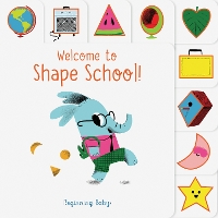 Book Cover for Welcome to Shape School! by Chronicle Books