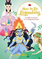 Book Cover for How to Be Legendary by Ann Shen