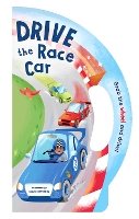 Book Cover for Drive the Race Car by Dave Mottram