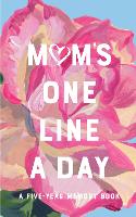 Book Cover for Mum's Floral One Line a Day by Chronicle Books, Nathalie Lete