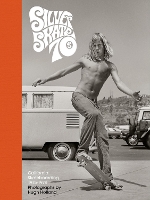 Book Cover for Silver. Skate. Seventies. by Hugh Holland