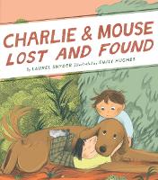 Book Cover for Charlie & Mouse Lost and Found by Laurel Snyder