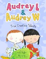 Book Cover for Audrey L and Audrey W: True Creative Talents by Carter Higgins