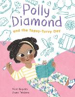 Book Cover for Polly Diamond and the Topsy-Turvy Day by Alice Kuipers