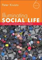 Book Cover for Illuminating Social Life by Peter Kivisto