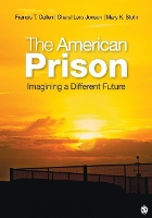 Book Cover for The American Prison by Francis T. Cullen