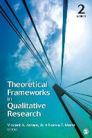 Book Cover for Theoretical Frameworks in Qualitative Research by Vincent A. Anfara