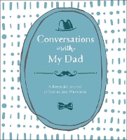 Book Cover for Conversations with My Dad by Lark Crafts