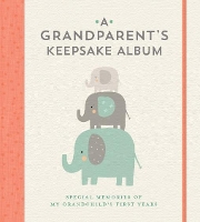 Book Cover for A Grandparent's Keepsake Album by Lark Crafts