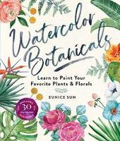 Book Cover for Watercolour Botanicals by Eunice Sun