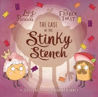 Book Cover for The Case of the Stinky Stench by Josh Funk