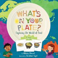 Book Cover for What's on Your Plate? by Whitney Stewart