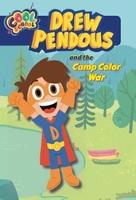 Book Cover for Drew Pendous and the Camp Color War by David Lewman